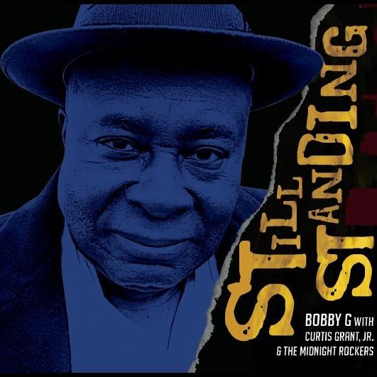 Bobby G with Curtis Grant Jr. photo of album cover for Still Standing