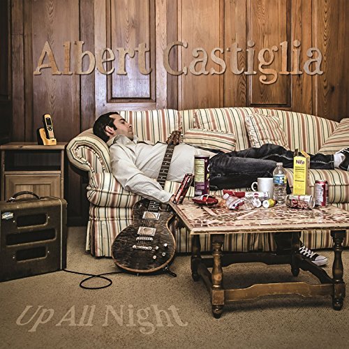 image of album cover for Albert Castiglia Up All Night