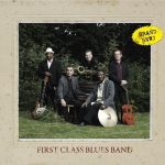 first class blues band brand new