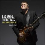 bad brad and the fat cats take a walk with me CD cover artwork