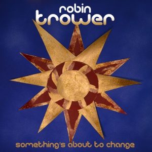 New Robin Trower album and UK Tour with special guest Joanne Shaw Taylor