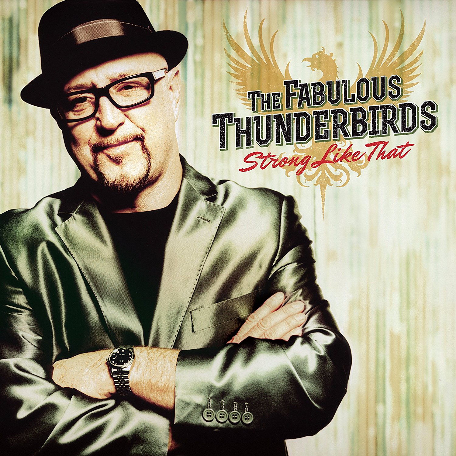 Album cover for The Fabulous Thunderbirds - Strong Like That