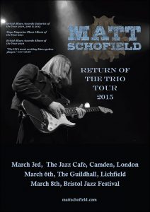 Matt Schofield Return Of The Trio Tour UK poster