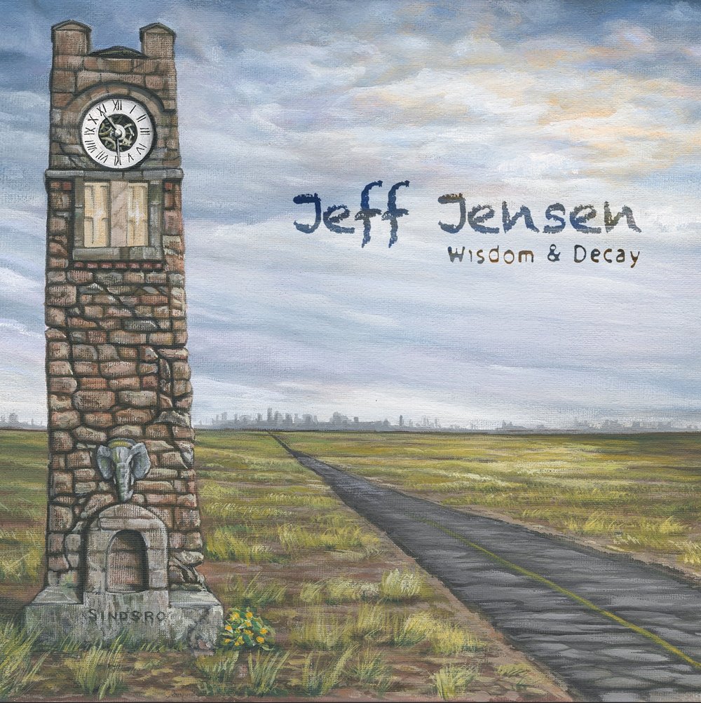 JEFF JENSEN Wisdom & Decay