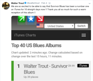 image of walter trout's twitter post saying he's been number 1 for 10 days straight with his survivor blues album