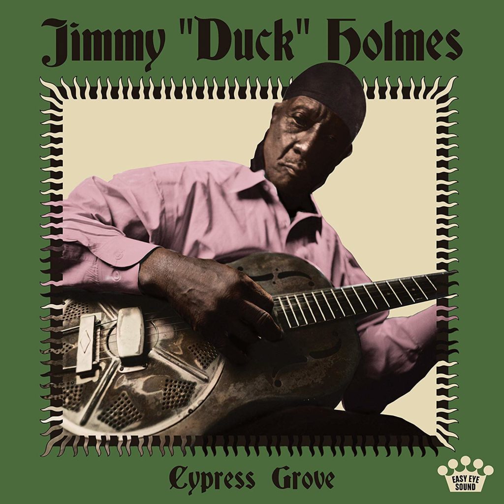 image of jimmy duck holmes cypress grove album cover