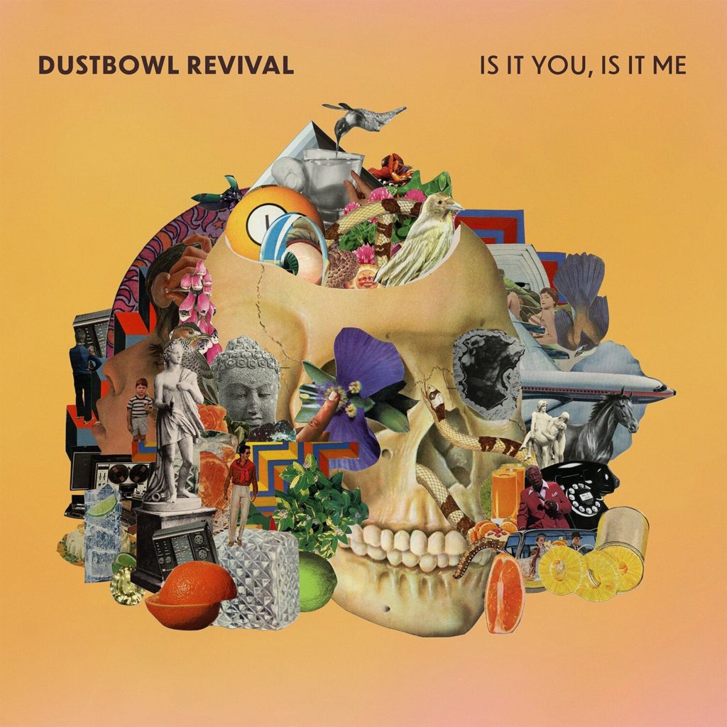 image for dustbowl revival album cover called is it you, is it me