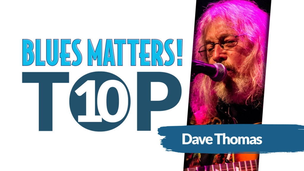 image of dave thomas top 10 blues banner