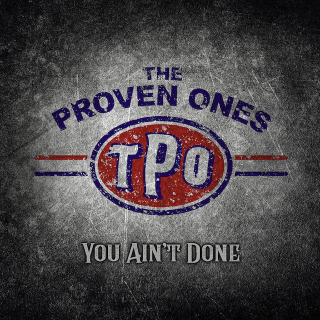 image of the album cover for the proven ones you aint done