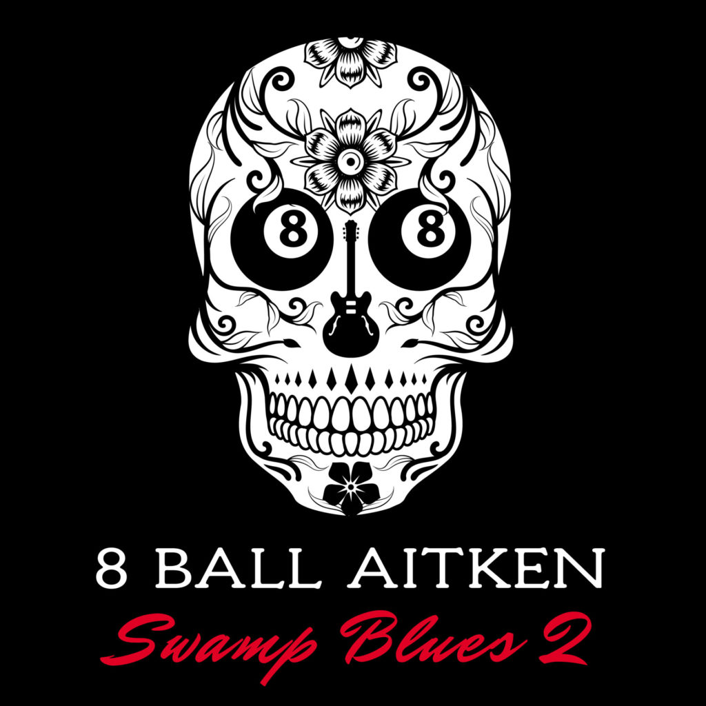 image of album cover for 8 ball aitken swamp blues 2
