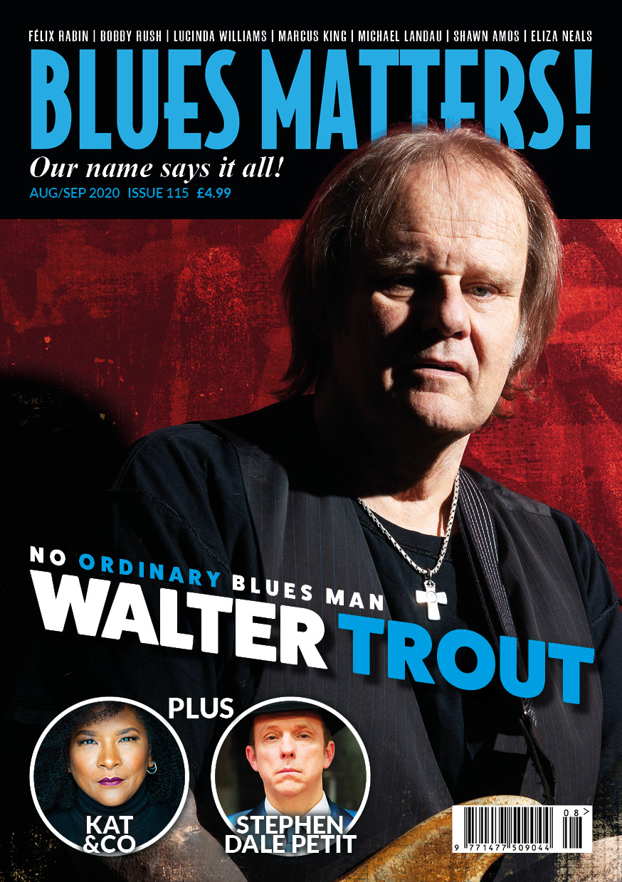 image of blues matters magazine issue 115 featuring walter trout on the cover