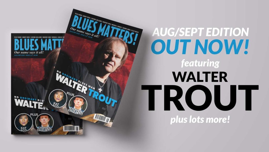 image of promo banner featuring walter trout on the cover of blues matters magazine issue 115