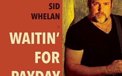 SID WHELAN – Waiting For Payday