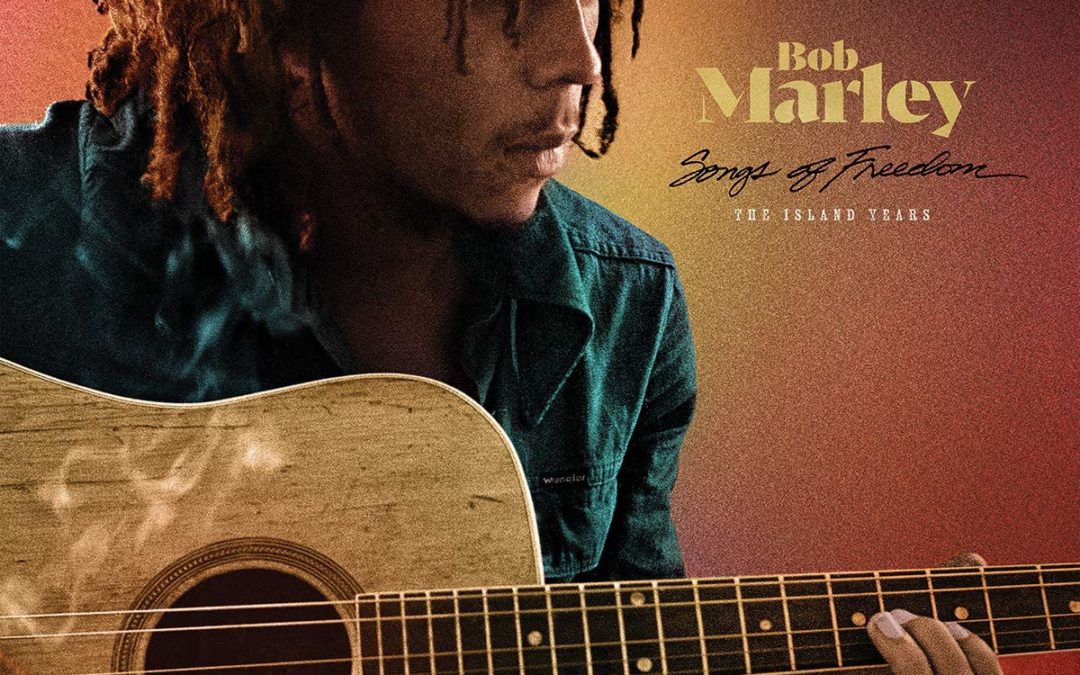 BOB MARLEY: SONGS OF FREEDOM: THE ISLAND YEARS