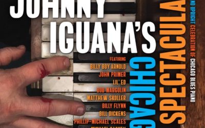 ALBUM REVIEW: JOHNNY IGUANA – JOHNNY IGUANA’S CHICAGO SPECTACULAR (Delmark Records)