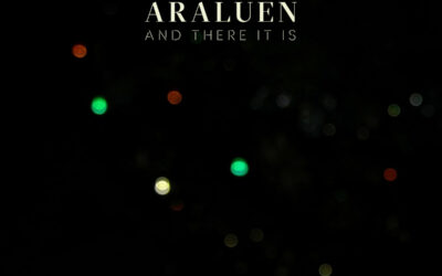 ALBUM REVIEW: ARALUEN – AND THERE IT IS (Kaloo Kalay)
