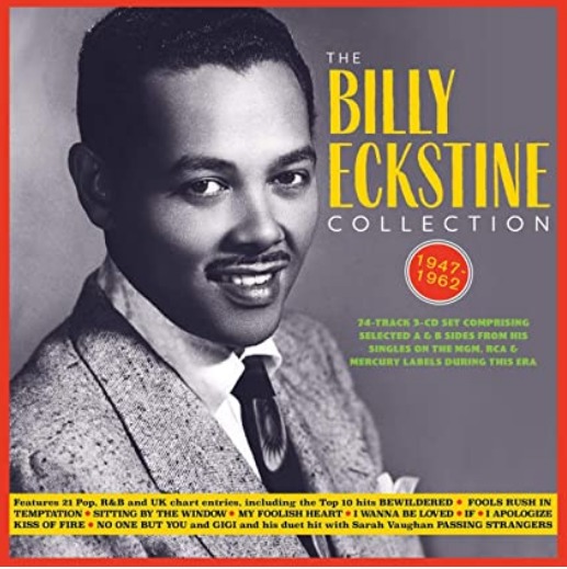 ALBUM REVIEW: BILLY ECKSTINE – THE BILLY ECKSTINE COLLECTION 1947-1962 (Acrobat Records)