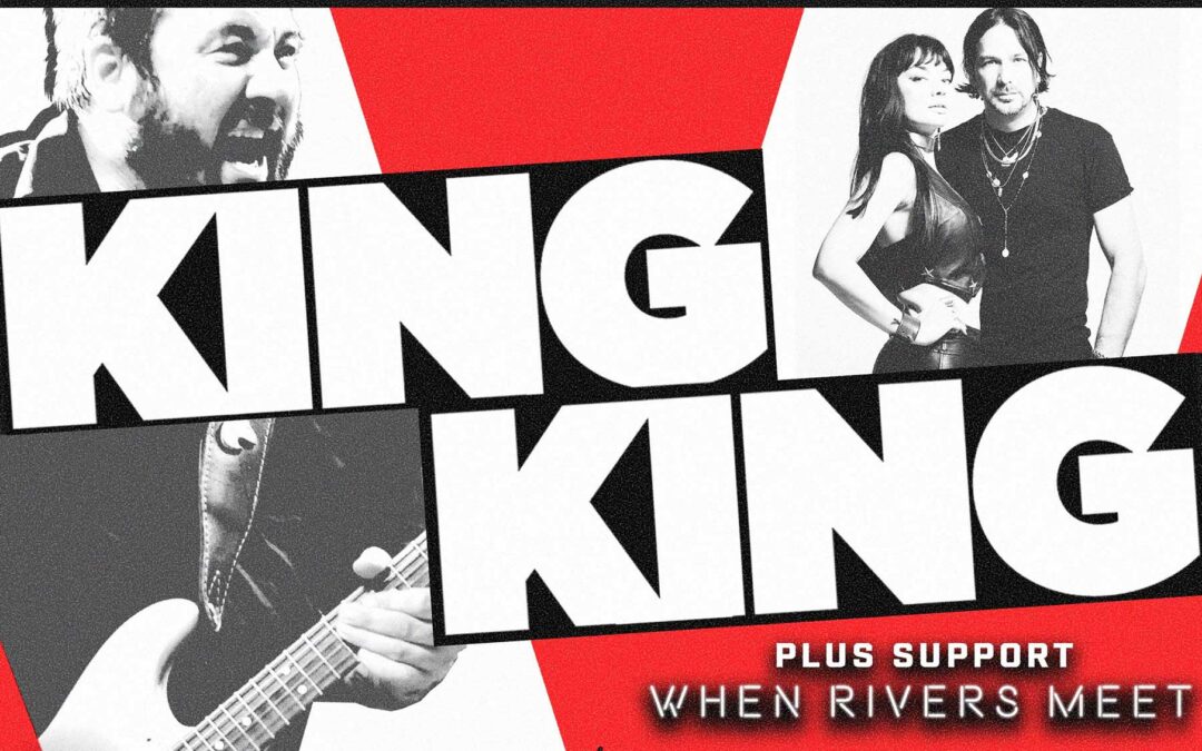 King King and When Rivers Meet to tour in October
