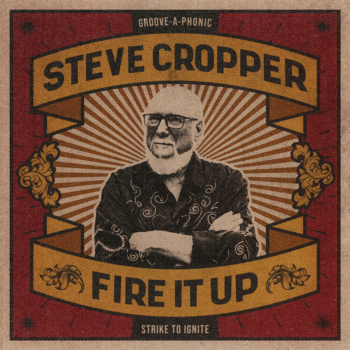 Qu'écoutez-vous en ce moment ? - Page 21 Steve-Cropper_Fire-It-Up-1200x1200-1