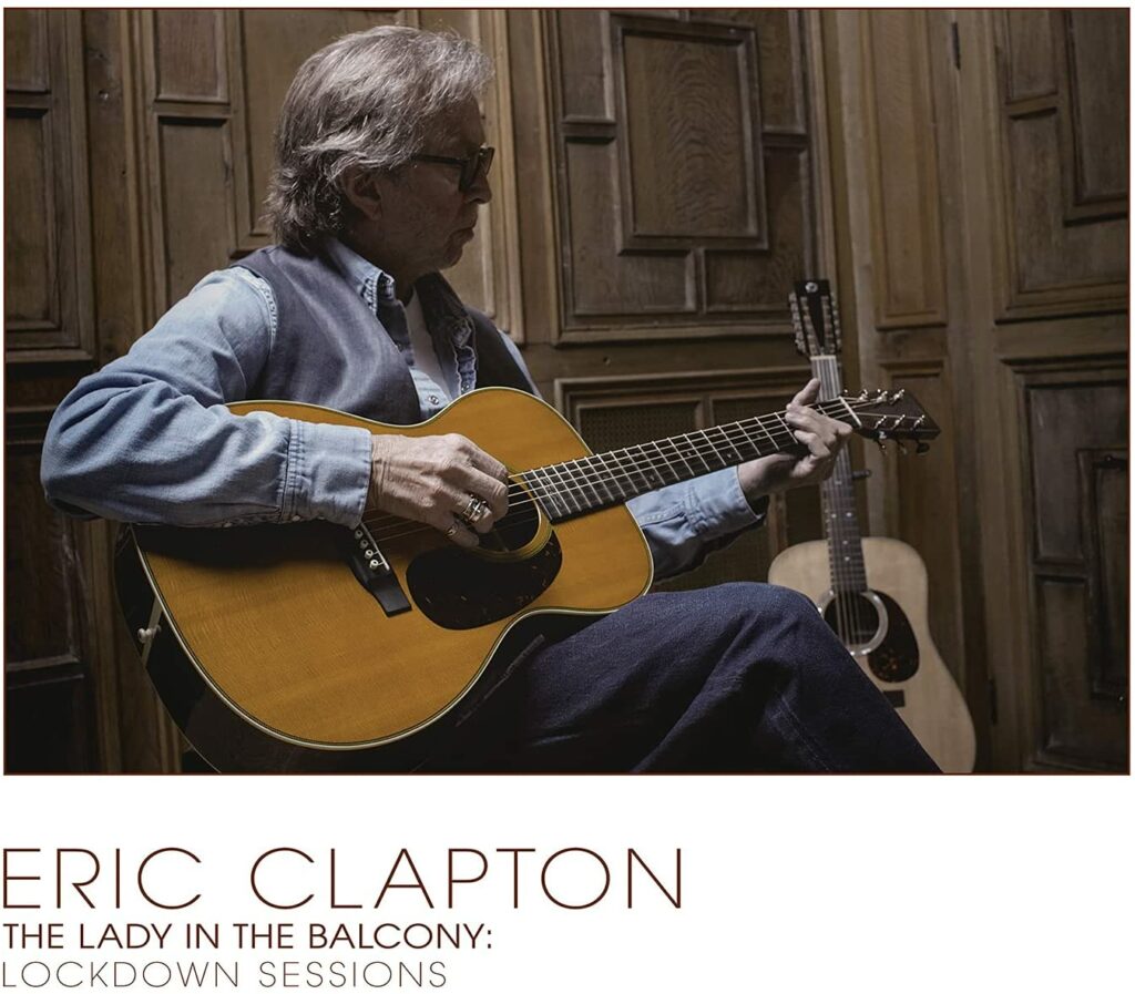 Eric Clapton - The Lady in the Balcony: Lockdown Sessions