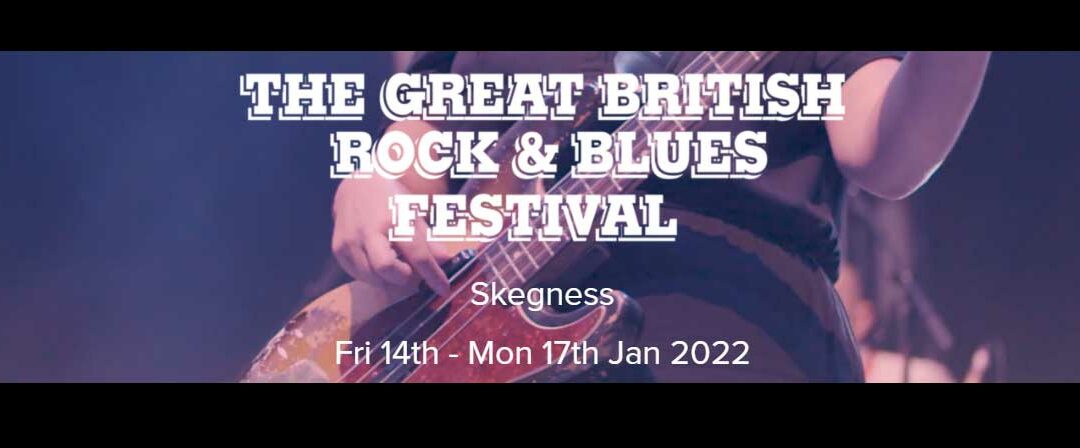 THE GREAT BRITISH ROCK & BLUES FESTIVAL 2022