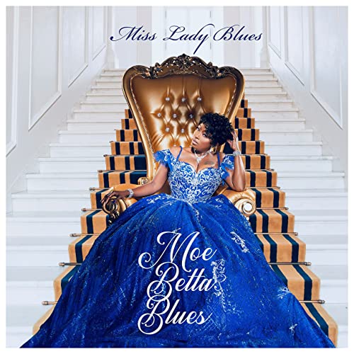 MISS LADY BLUES – Moe Betta Blues – album review