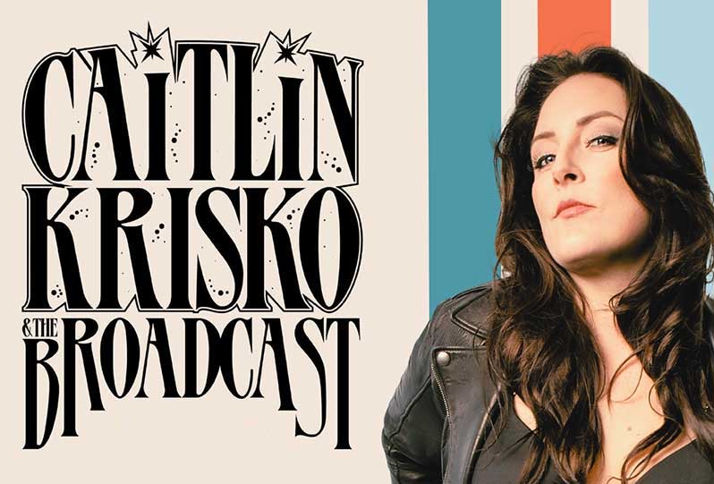 Caitlin Krisko & The Broadcast Announces Debut UK Headline Tour