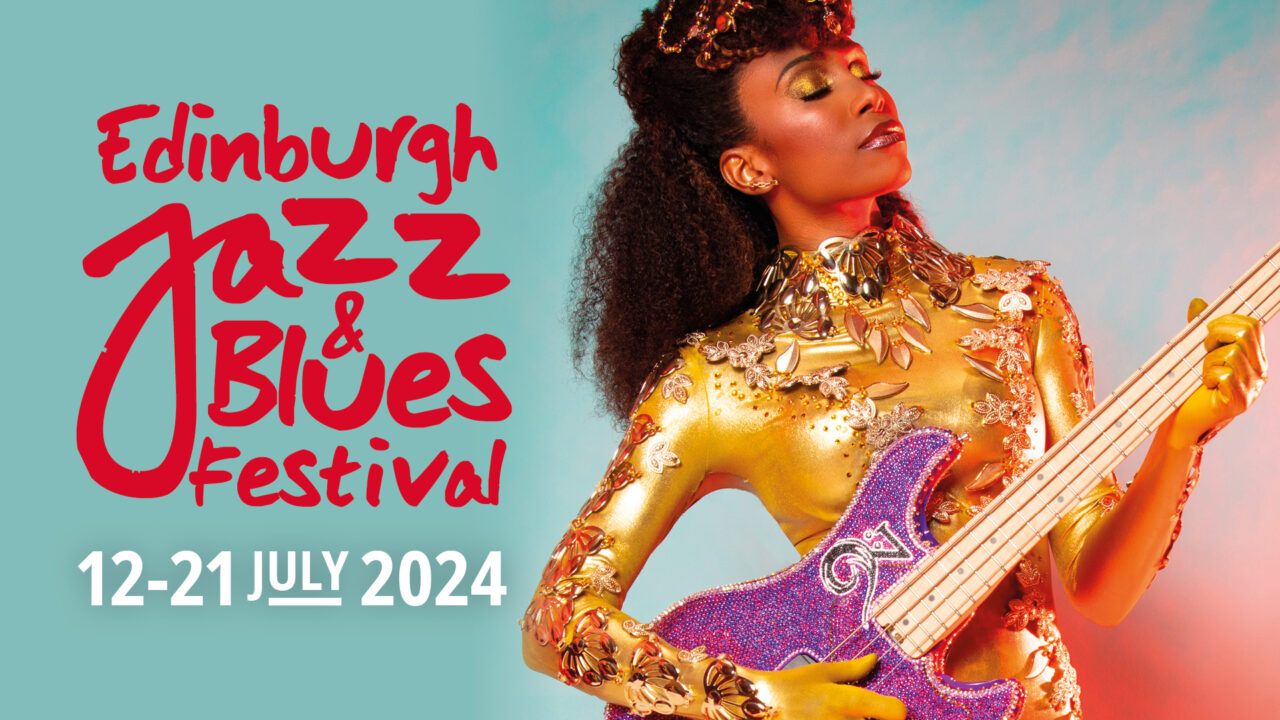 Edinburgh Jazz & Blues Festival 2024: Ten Days of Musical Magic Await ...