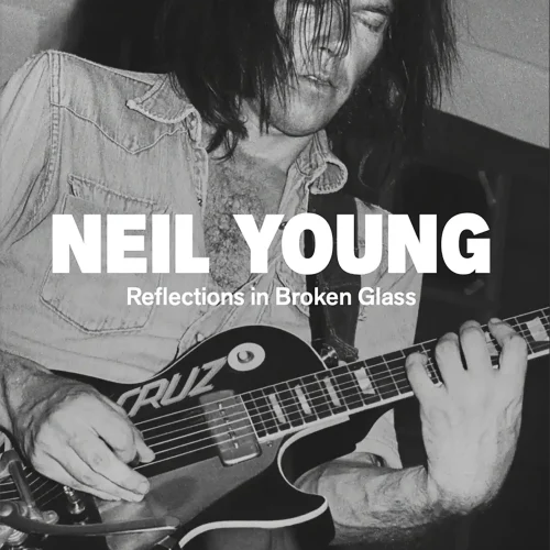 Jacket_ Neil Young - Reflections in Broken Glass (Simmons; Third Man Books; June 2026) copy